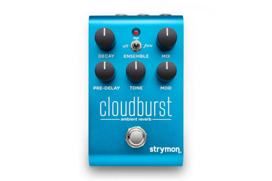 Strymon Cloudburst Ambient Reverb Compact Pedal